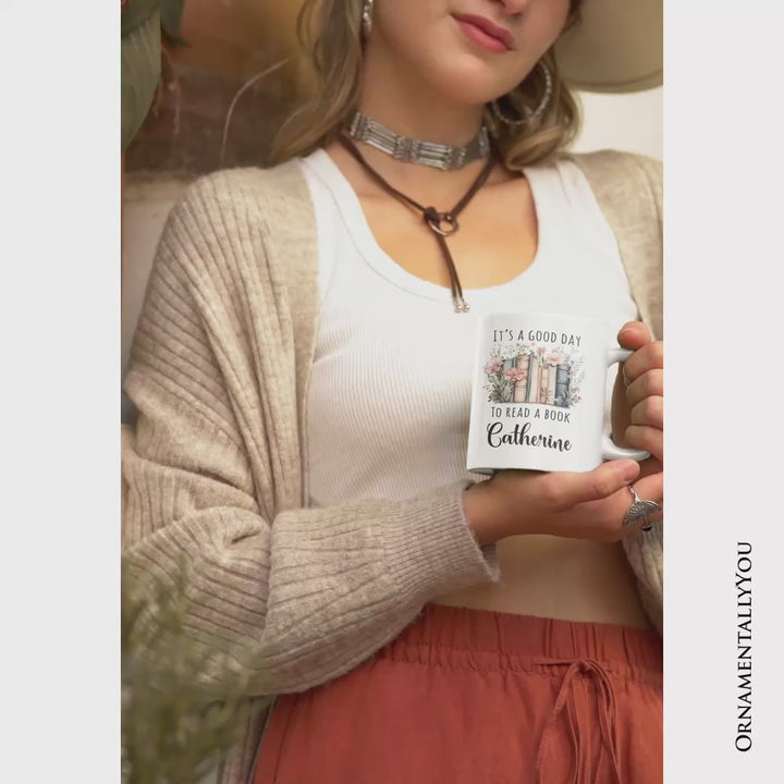 Floral Books Personalized Mug, It's a Good Day To Read a Book Reader Bookwork Gift With Custom Name