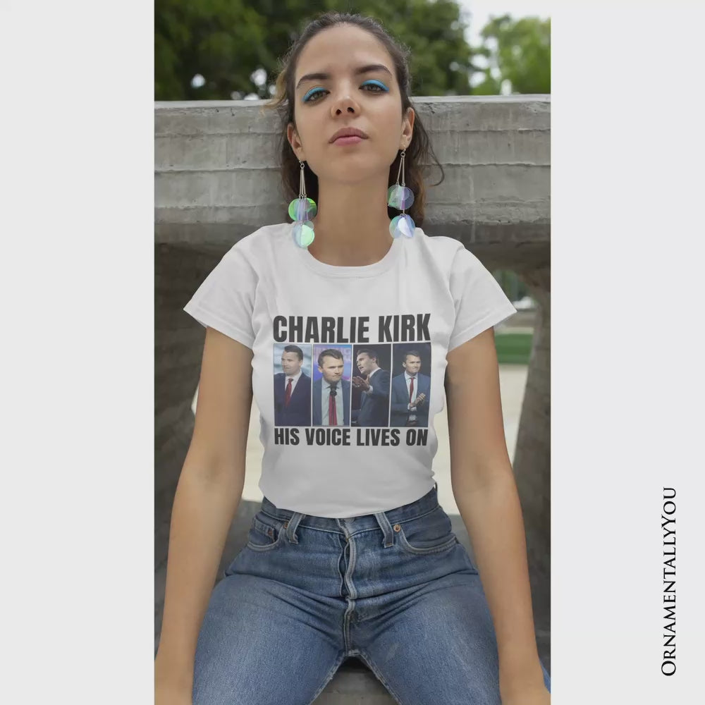 His Voice Lives On Charlie Kirk Graphic T-Shirt, Women or Men Patriotic Republican Tee