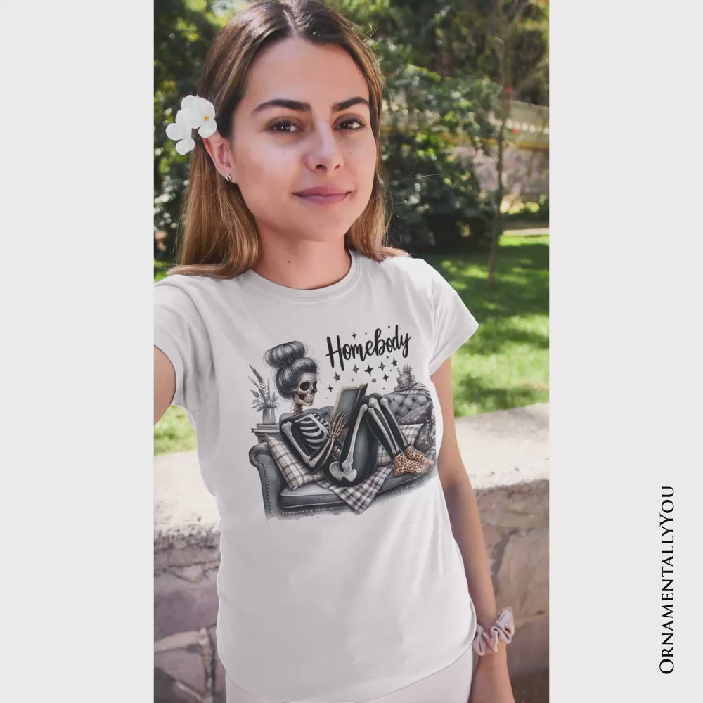 Homebody Reading Skeleton T-Shirt, Funny Lazy Selfcare Tee for Introvert Women
