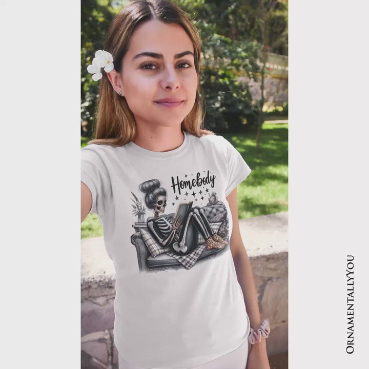 Homebody Reading Skeleton T-Shirt, Funny Lazy Selfcare Tee for Introvert Women