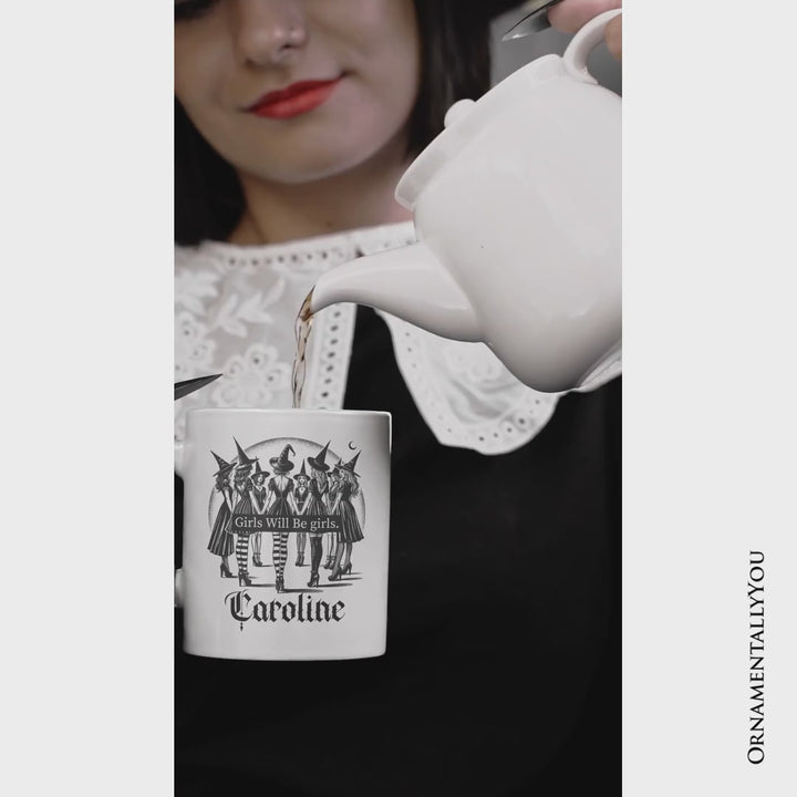 Girls Will Be Girls Personalized Mug, Witchy Halloween Gift with Custom Name for Empowered Women