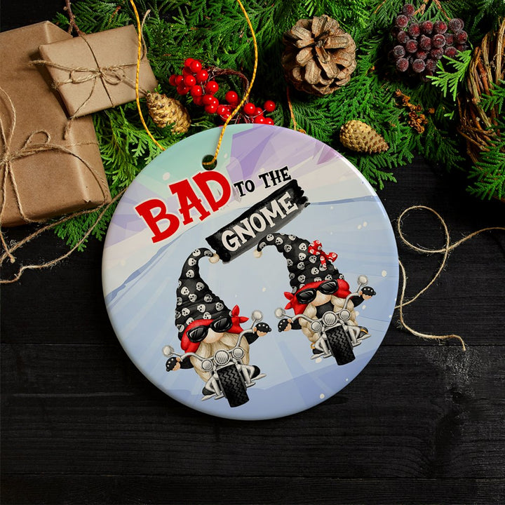 Bad to the Gnome Biker Theme Christmas Ornament Ceramic Ornament OrnamentallyYou