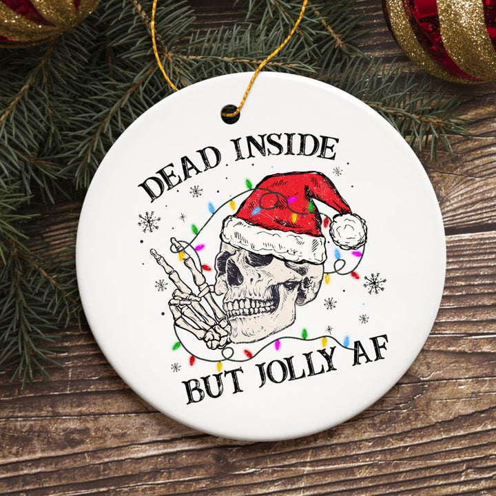 Dead Inside but Jolly AF Santa Skeleton Christmas Ornament, Dark Humor Emo Theme Gift Ceramic Ornament OrnamentallyYou
