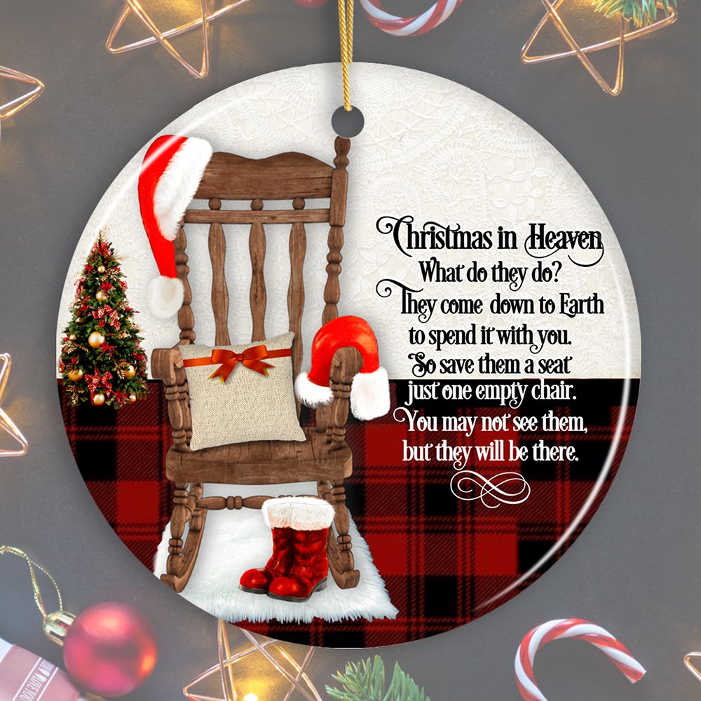 Heaven Chair Quote Christmas Ornament Ceramic Ornament OrnamentallyYou Circle 