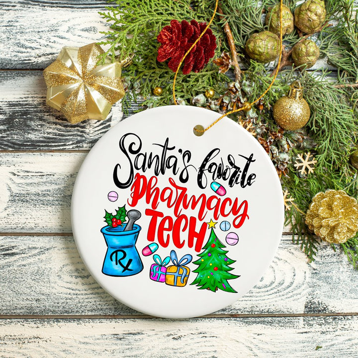 Santa’s Favorite Pharmacy Tech Christmas Ornament, Pharmacist Technician Day Appreciation Gift Idea Ceramic Ornament OrnamentallyYou