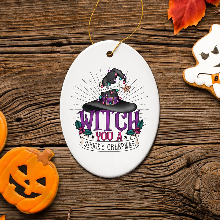 We Witch You a Spooky Creepmas Ornament, Whimsical Halloween Christmas Decoration Ceramic Ornament OrnamentallyYou