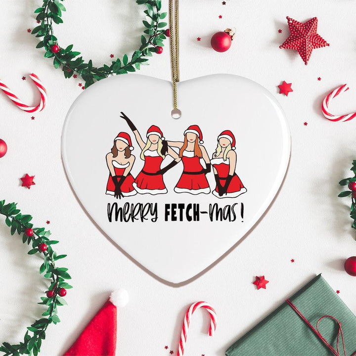 Merry Fetchmas Mean Girls Ornament Ornament OrnamentallyYou