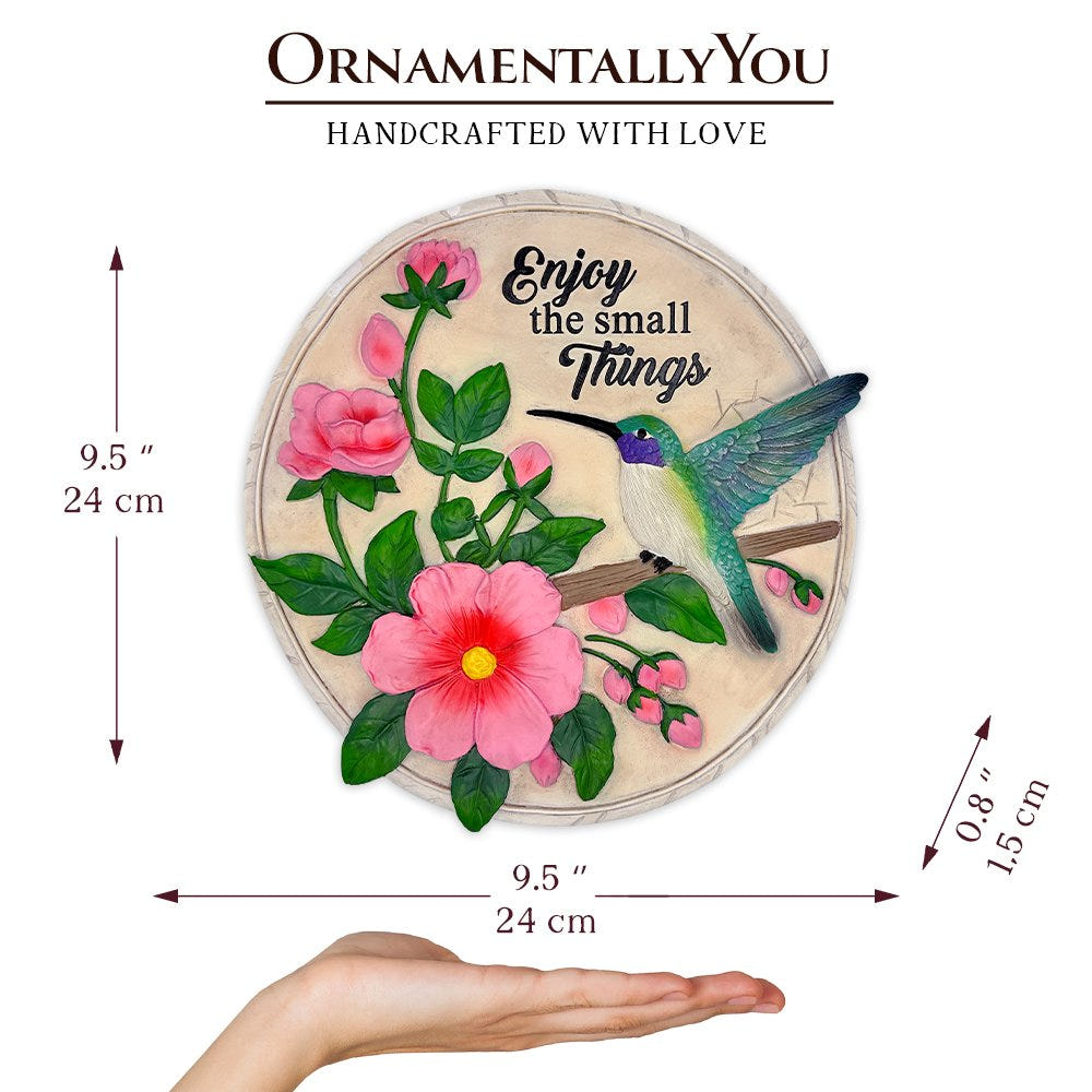 Enjoy the Small Things Hummingbird Stepping Stone, 9.5" Decorative Garden Appreciation Gift Resin Statues OrnamentallyYou 