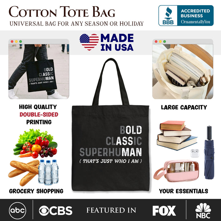 Bold Classic Superhuman Tote Bag, That's Just Who I Am Funny Dad Quote Gift Shopper Tote Bag OrnamentallyYou 