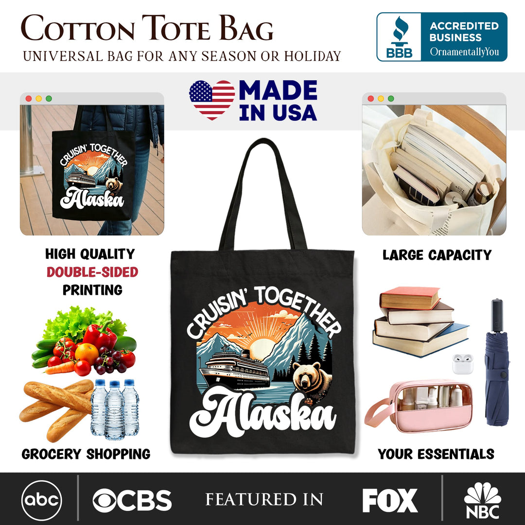 Cruisin' Together Alaska Tote Bag, Family Cruise Vacation Trip Gift Shopper Tote Bag OrnamentallyYou 
