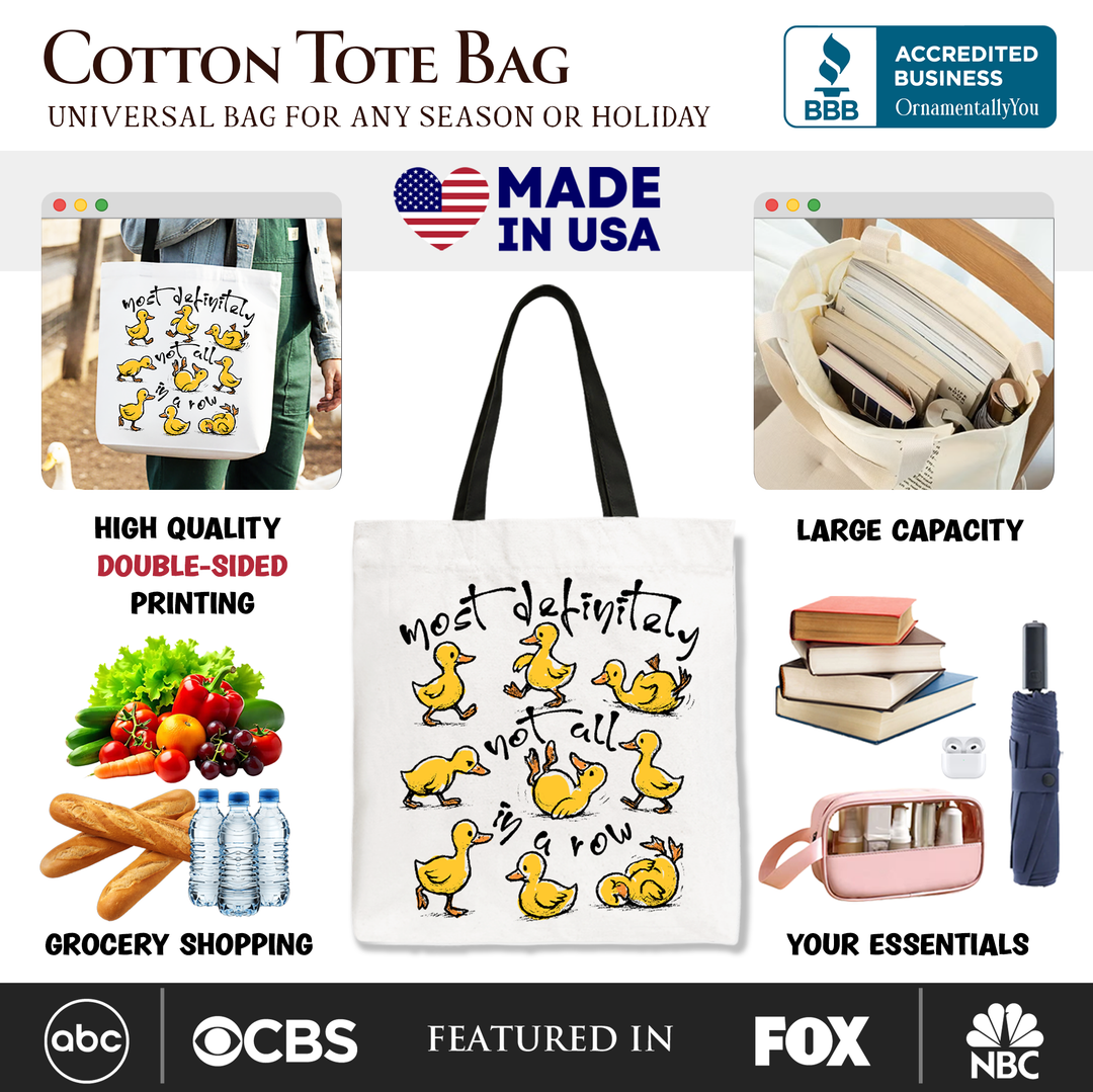 Funny Ducks Not All in a Row Sarcastic Canvas Tote Bag, Mental Health Motivational Gift Shopper