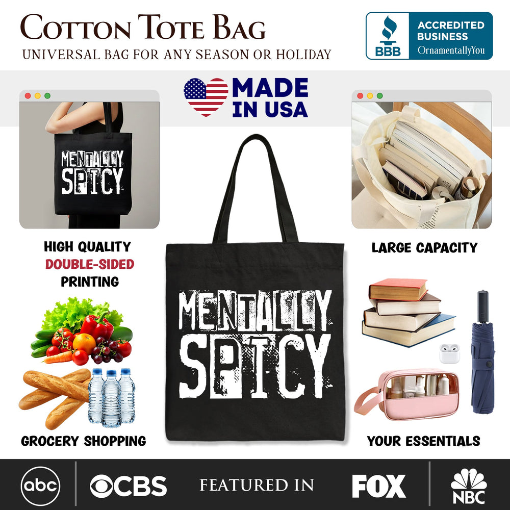 Mentally Spicy Snarky Tote Bag, Sarcastic Funny Quote Health Gift Shopper Tote Bag OrnamentallyYou 
