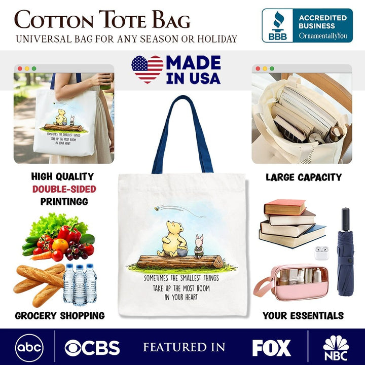 Sentimental Heartwarming Winnie-the-Pooh Quote Tote Bag, 1926 A.A. Milne Small Things Friendly Gift Tote Bag OrnamentallyYou 