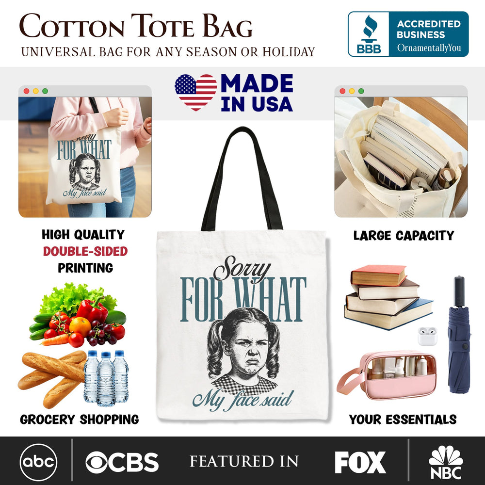 Sorry For What My Face Said Tote Bag, Sarcastic Vintage Gift Shopper Tote Bag OrnamentallyYou 