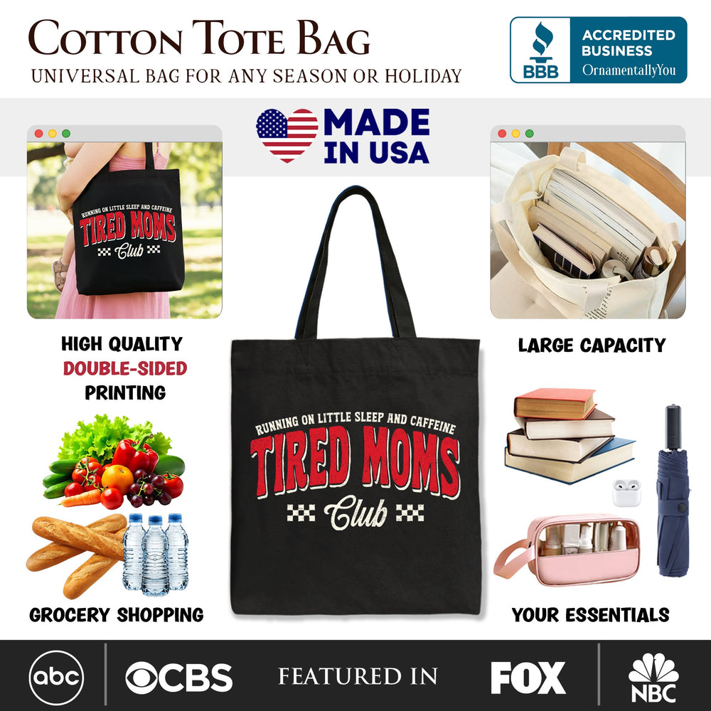 Tired Moms Club Tote Bag, Funny Motherhood Sarcastic Humor Gift Shopper Tote Bag OrnamentallyYou 