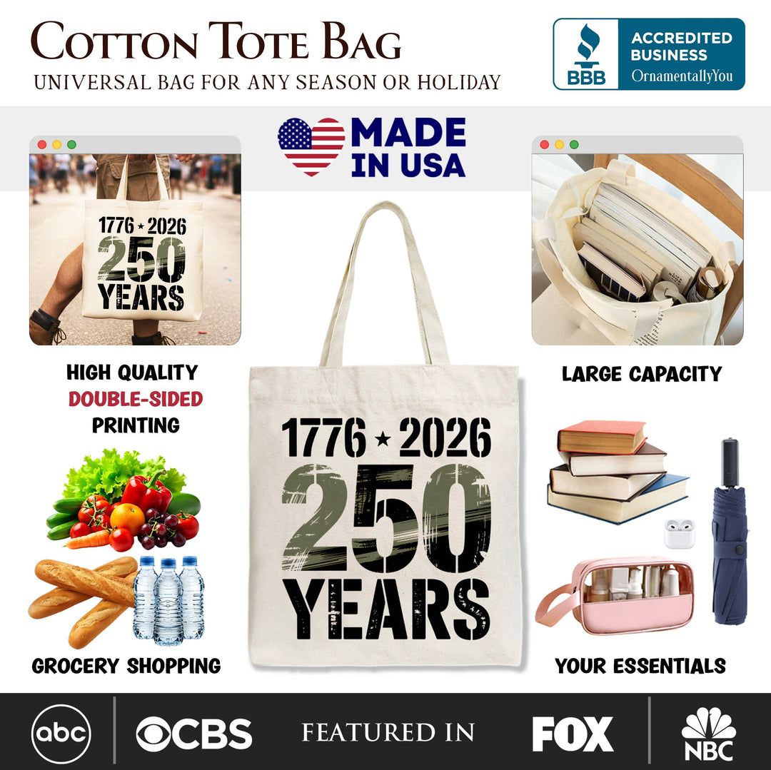 USA 250 Years Anniversary Tote Bag, 4th of July Patriotic 1776–2026 Gift Shopper Tote Bag OrnamentallyYou 