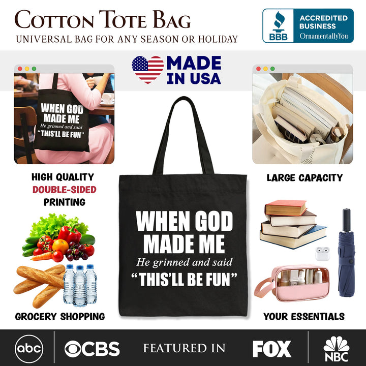 When God Made Me Christian Tote Bag, Funny Faith Gift Shopper Tote Bag OrnamentallyYou 