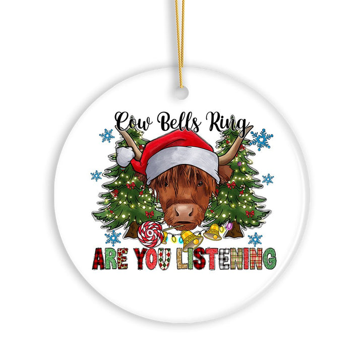 Cow Bells Ring Are You Listening Christmas Ornament, Highland Cow with Santa Hat Ceramic Ornament OrnamentallyYou 