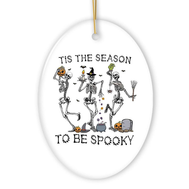 Dancing Playful Skeletons Tis the Season to be Spooky Ornament, Halloween Horror Tree Decoration Ceramic Ornament OrnamentallyYou 