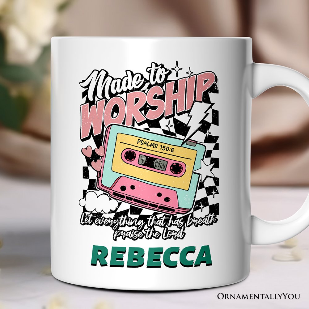 Made to Worship Christian Retro Personalized Mug, Psalm 150:6 Bible Verse Gift with Custom Name Personalized Ceramic Mug OrnamentallyYou White Customized 