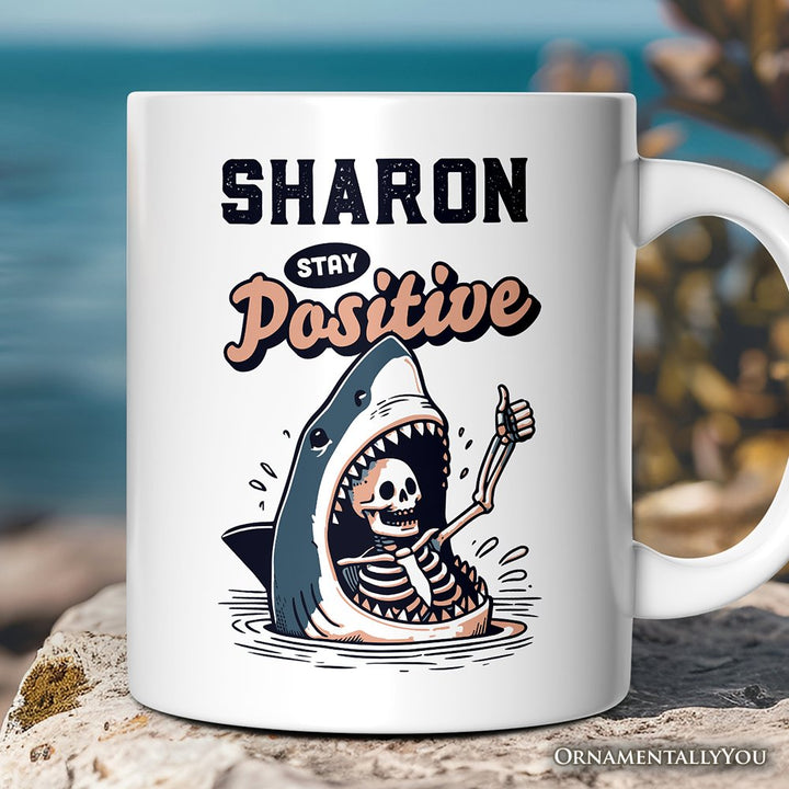 Stay Positive Funny Shark and Skeleton Personalized Mug, Mental Health Motivational Gift with Custom Name Personalized Ceramic Mug OrnamentallyYou White Customized 