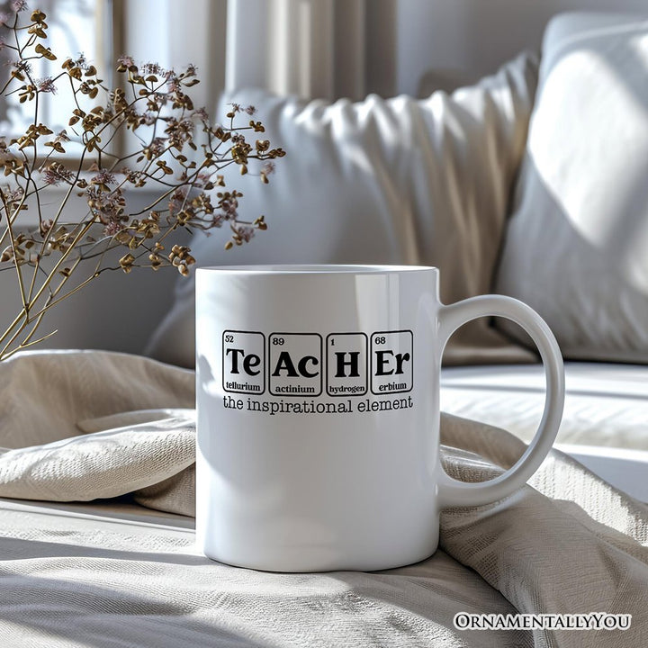 Teacher The Inspirational Element Personalized Mug, Periodic Table Appreciation Gift with Custom Name Personalized Ceramic Mug OrnamentallyYou 