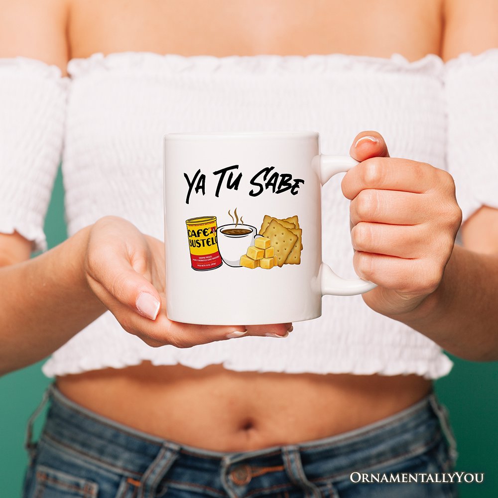 Ya Tu Sabe Café Queso and Galleta Personalized Mug, Funny Latin Coffee Gift with Custom Name For Caffeine Lover Personalized Ceramic Mug OrnamentallyYou 