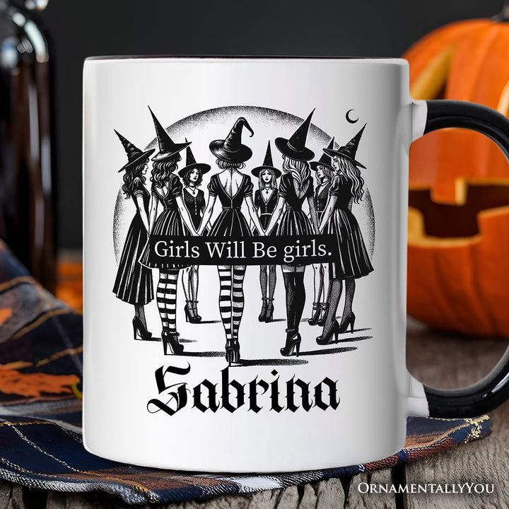 Girls Will Be Girls Personalized Mug, Witchy Halloween Gift with Custom Name for Empowered Women Personalized Ceramic Mug OrnamentallyYou White - Black Customized 
