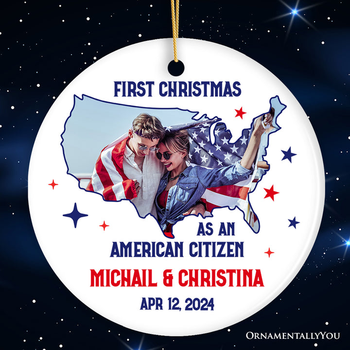 First Christmas as an American Citizen Personalized Photo Ornament, New Citizenship Gift