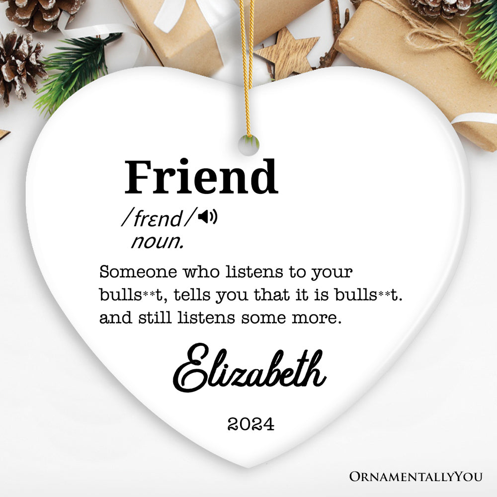 Friends Definition Personalized Gift, Funny Christmas Ornament for Bestfriends