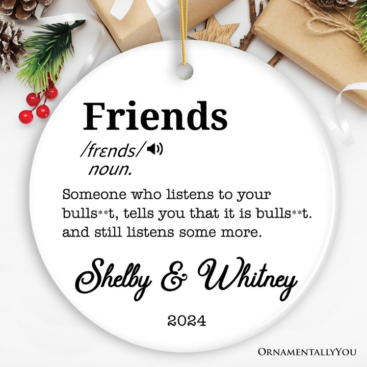 Friends Definition Personalized Gift, Funny Christmas Ornament for Bestfriends