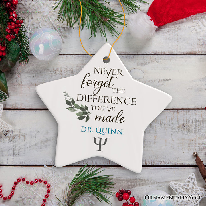 Psychologist Personalized Gift Inspirational Quote Ornament, Gift for Counselor