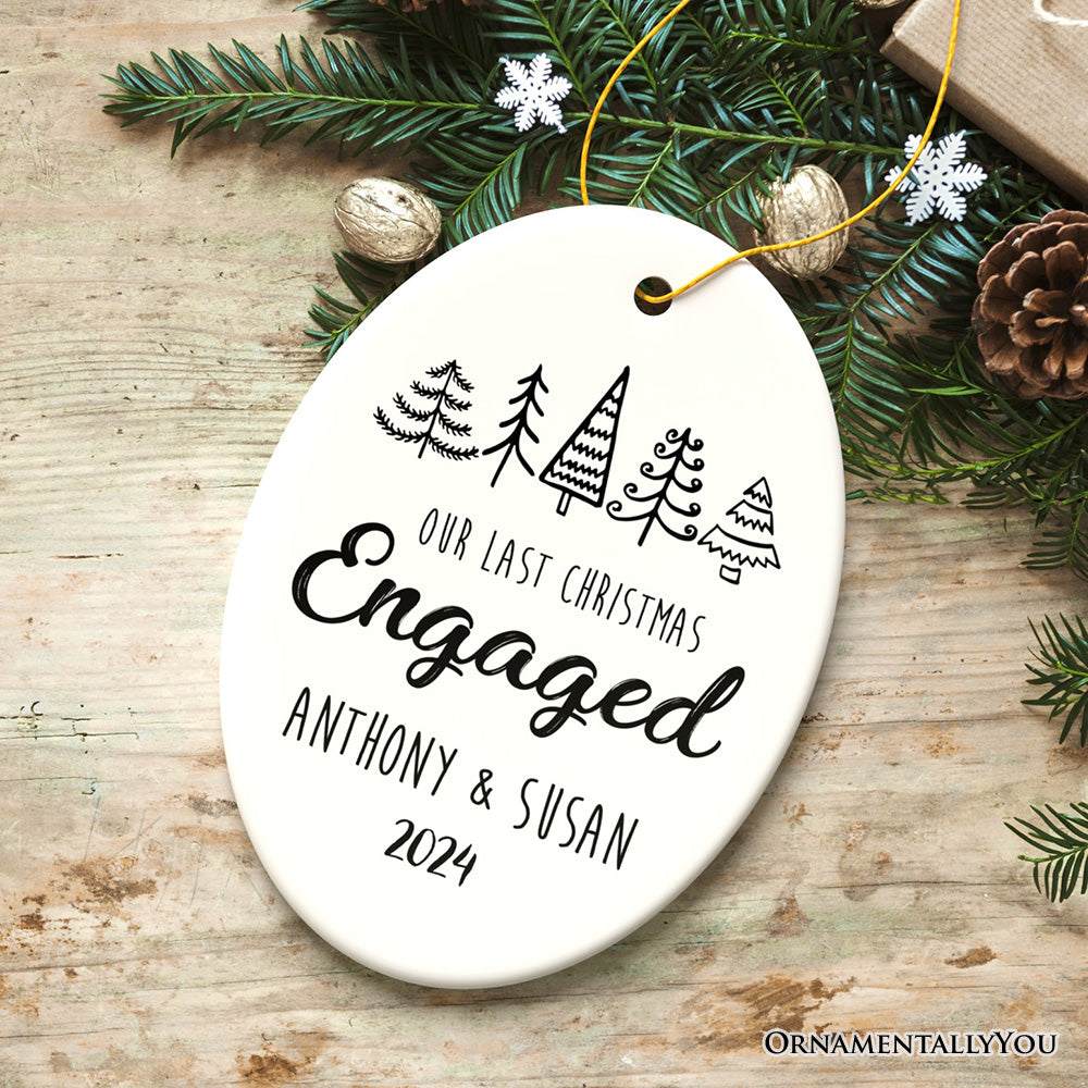 Our Last Christmas Engaged Personalized Ornament, Last Time Spent Together Before Marriage