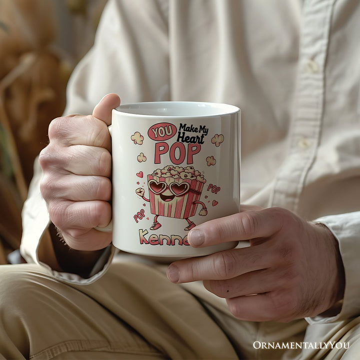Popcorn Love Man Personalized Mug, You Make My Heart Pop Funny Romantic Gift With Custom Name Personalized Ceramic Mug OrnamentallyYou 