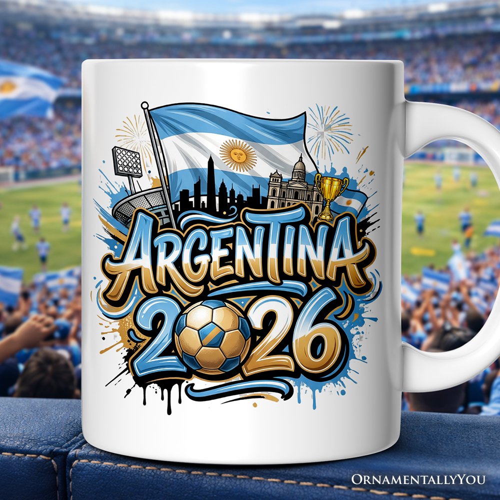 Argentina 2026 Soccer Cup Global Championship Mug, Football Fans Gift Personalized Ceramic Mug OrnamentallyYou White Non-Custom 