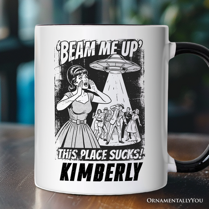 UFO Meme Beam Me Up This Place Sucks Personalized Mug, Cynical Woman Alien Abduction Retro Comic Gift with Custom Name