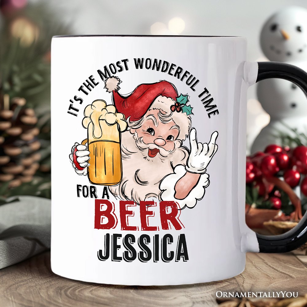 Santa Beer Christmas Personalized Mug, It’s The Most Wonderful Time Funny Holiday Gift with Custom Name Personalized Ceramic Mug OrnamentallyYou White - Black Customized 