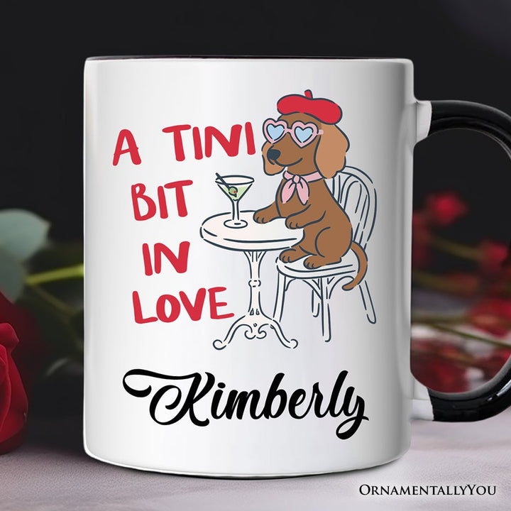 A Tini Bit In Love Dachshund Valentine Personalized Mug, Funny Galentine Gift with Custom Name Personalized Ceramic Mug OrnamentallyYou Black Handle Customized 