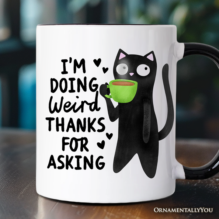 Coffee Black Cat Cute Mug, I’m Doing Weird Funny Animal Gift