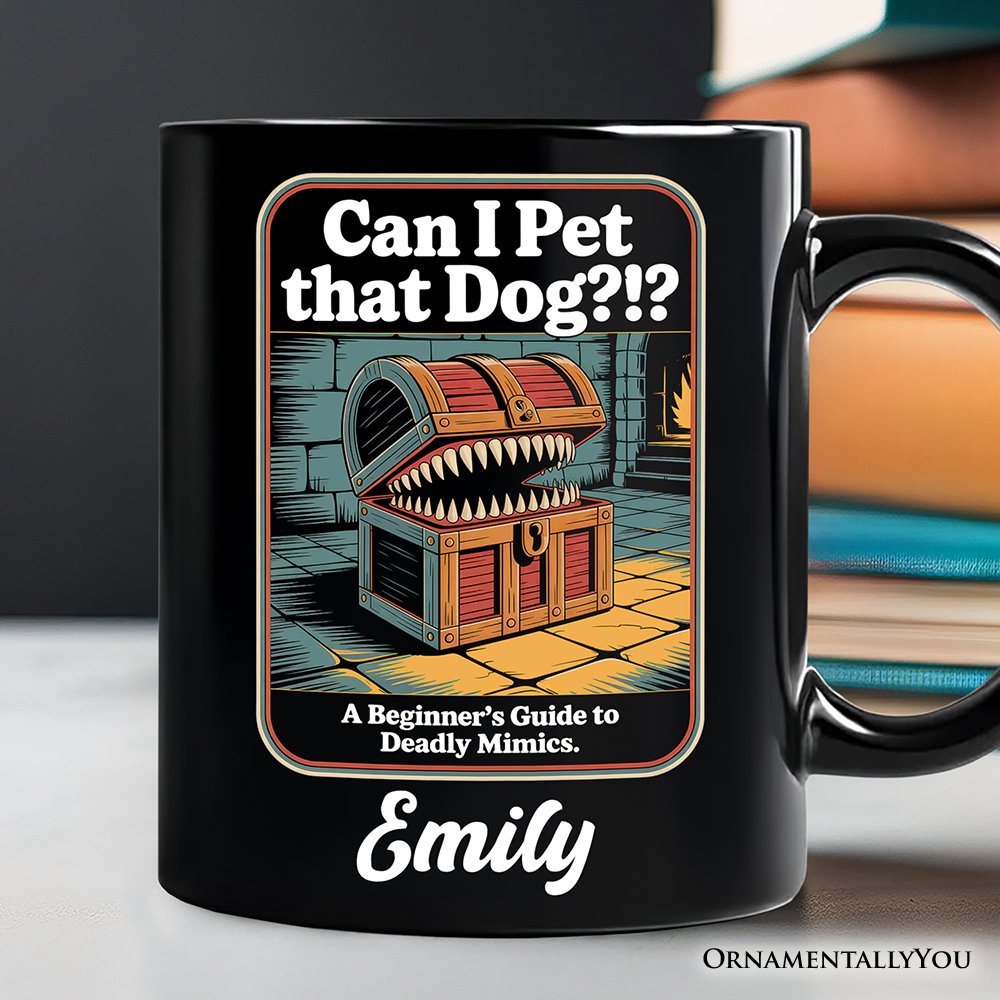 Can I Pet That Dog Retro Personalized Mug, Vintage Meme Humor Gift with Custom Name Personalized Ceramic Mug OrnamentallyYou Black Customized 