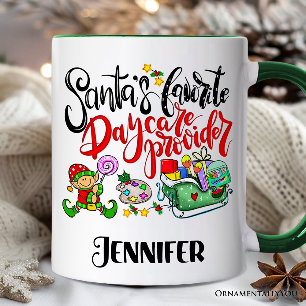 Santa's Favorite Daycare Provider Personalized Mug, Teacher Appreciation Gift with Custom Name Personalized Ceramic Mug OrnamentallyYou Green Handle Customized 