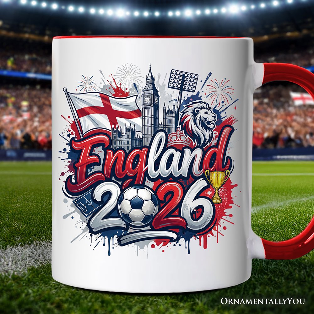 England 2026 Soccer Cup Global Championship Mug, Football Fans Gift Personalized Ceramic Mug OrnamentallyYou Red Handle Non-Custom 