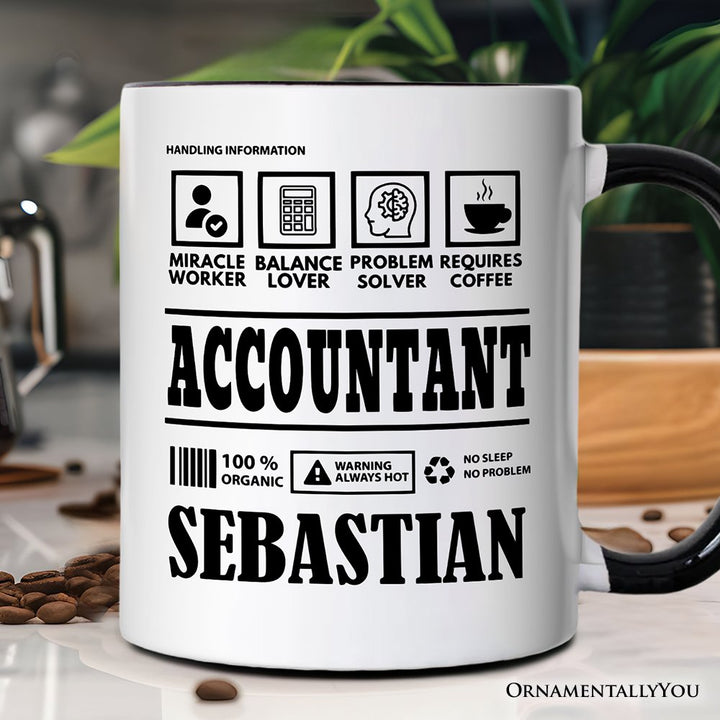 Accountant Nutrition Facts Personalized Mug, Bookkeeper Humor Graphic Gift with Custom Name Personalized Ceramic Mug OrnamentallyYou Black Handle Customized 