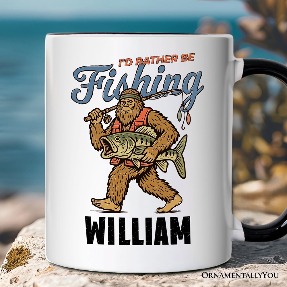 I’d Rather Be Fishing Bigfoot Personalized Mug, Funny Sasquatch Fishermen Gift with Custom Name Personalized Ceramic Mug OrnamentallyYou White - Black Customized 