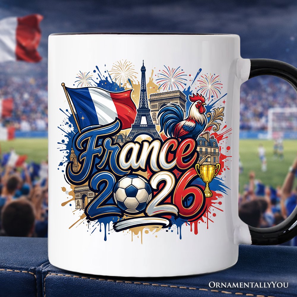 France 2026 Soccer Cup Global Championship Mug, Football Fans Gift Personalized Ceramic Mug OrnamentallyYou Black Handle Non-Custom 