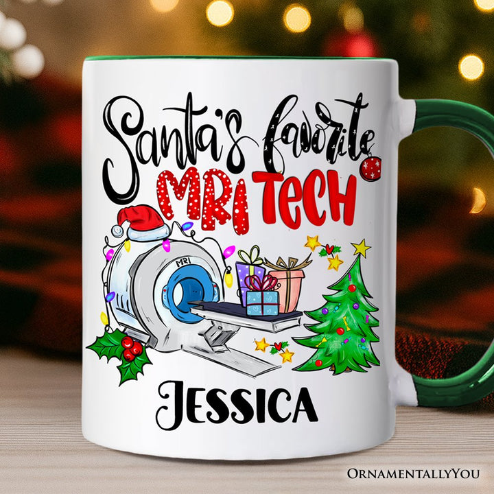 Santa's Favorite MRI Tech Personalized Mug, Health Imaging Technologist Christmas Gift with Custom Name Personalized Ceramic Mug OrnamentallyYou Green Handle Customized 