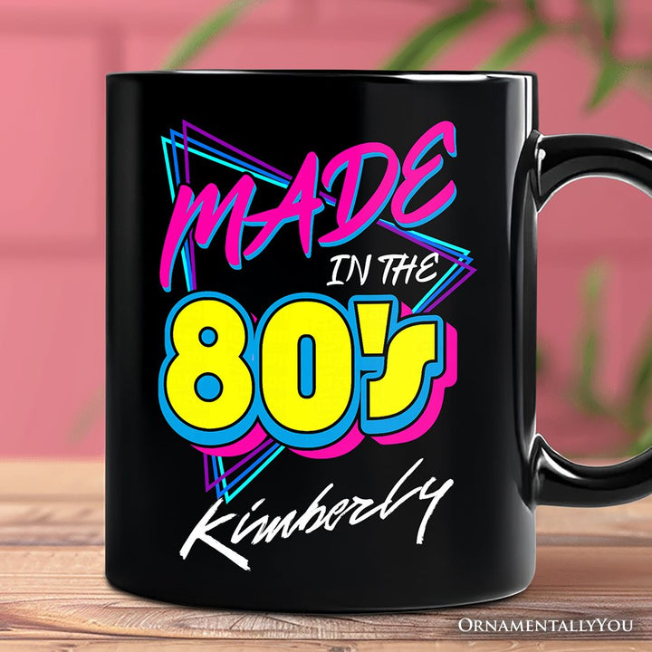 Made In The 80s Personalized Mug, Neon Retro Eighties Kid Gift with Custom Name Personalized Ceramic Mug OrnamentallyYou Black Customized 