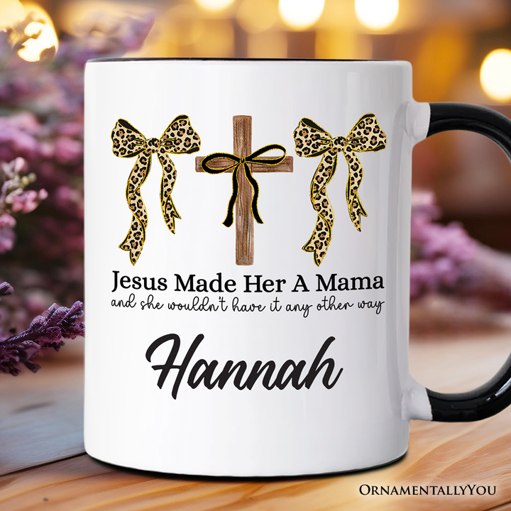 Jesus Made Her A Mama Personalized Mug, Coquette Christian Leopard Bows Faith Gift with Custom Name