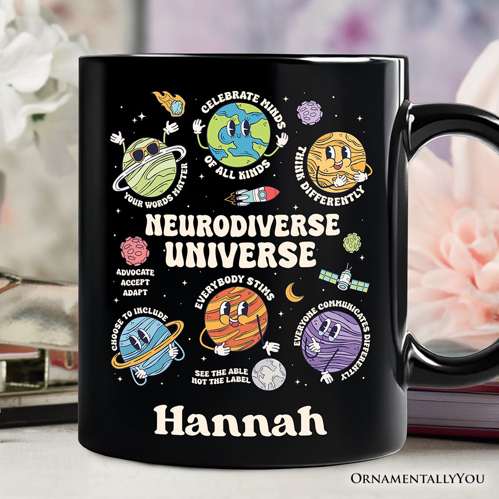 Neurodiverse Universe Autism Space Personalized Mug, Colorful Autism Awareness Education Gift with Custom Name Personalized Ceramic Mug OrnamentallyYou Black Customized 