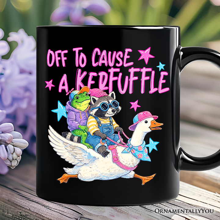 Off To Cause A Kerfuffle Mug, Frog Raccoon Goose Funny Animal Gift
